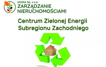 Centrum Zielonej Energii Subregionu Zachodniego w Rybniku